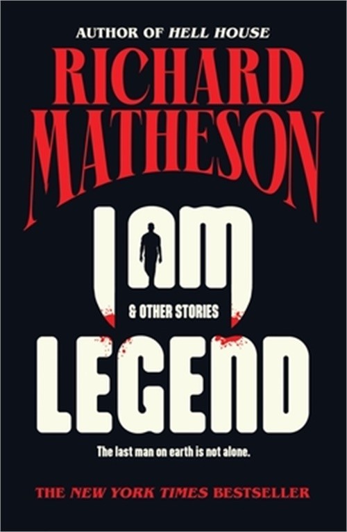 I Am Legend: And Other Stories (Paperback or Softback)