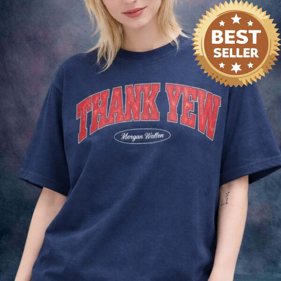 Morgan Wallen Merch Still The Problem Tour 2026 Thank Yew Navy T-Shirt