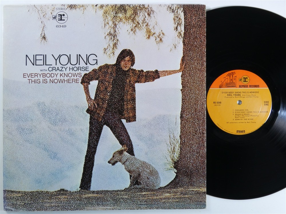 NEIL YOUNG & CRAZY HORSE Everybody Knows This Is Nowhere REPRISE LP gatefold f