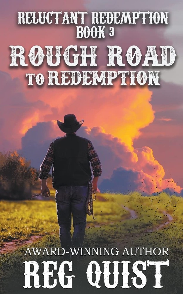 Rough Road to Redemption (Reluctant Redemption)