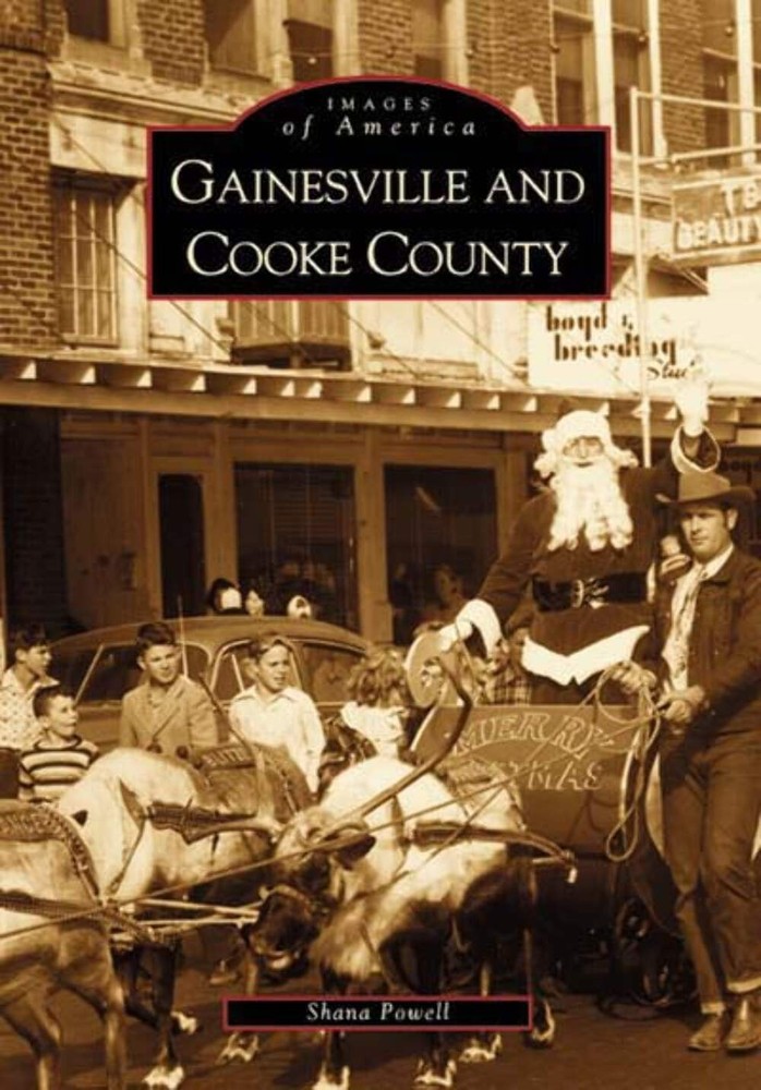NEW Arcadia Publishing Gainesville and Cooke County, TX 9780738507859 Images of