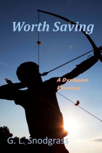 Worth Saving, Paperback by Snodgrass, G. L., Like New Used, Free shipping in ...
