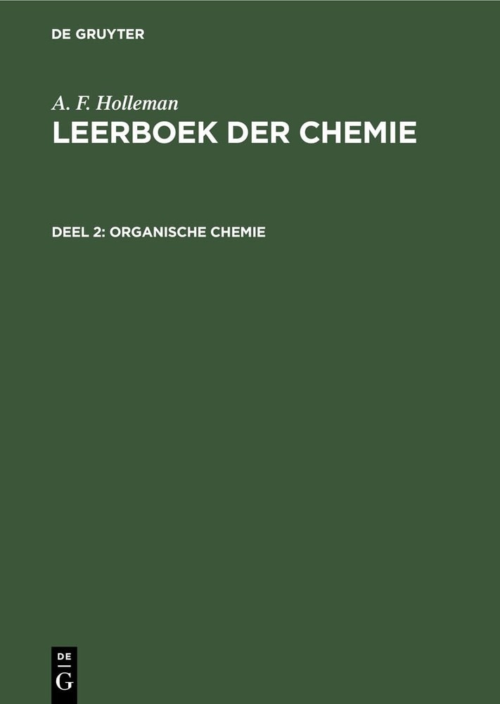 A F Holleman Organische Chemie (Hardback)