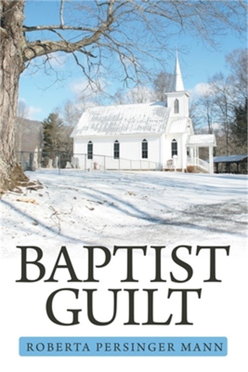 Baptist Guilt (Paperback or Softback)