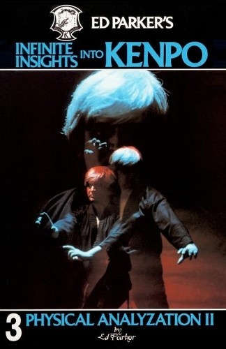 Ed Parker Ed Parker's Infinite Insights Into Kenpo (Paperback)Another great item from Rarewaves USA | Free delivery!