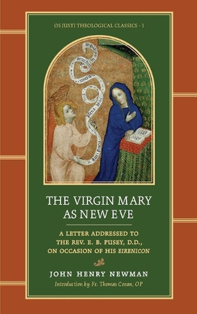 The Virgin Mary as New Eve by John Henry Newman Paperback Book