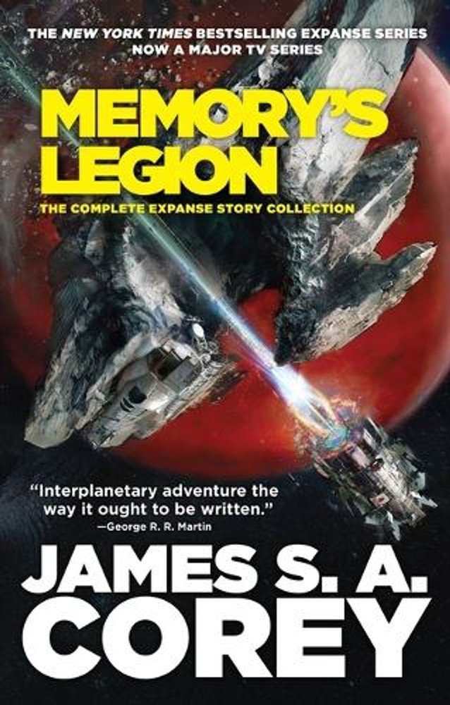 Memory's Legion: The Complete Expanse Story Collection by James S.A. Corey (Engl