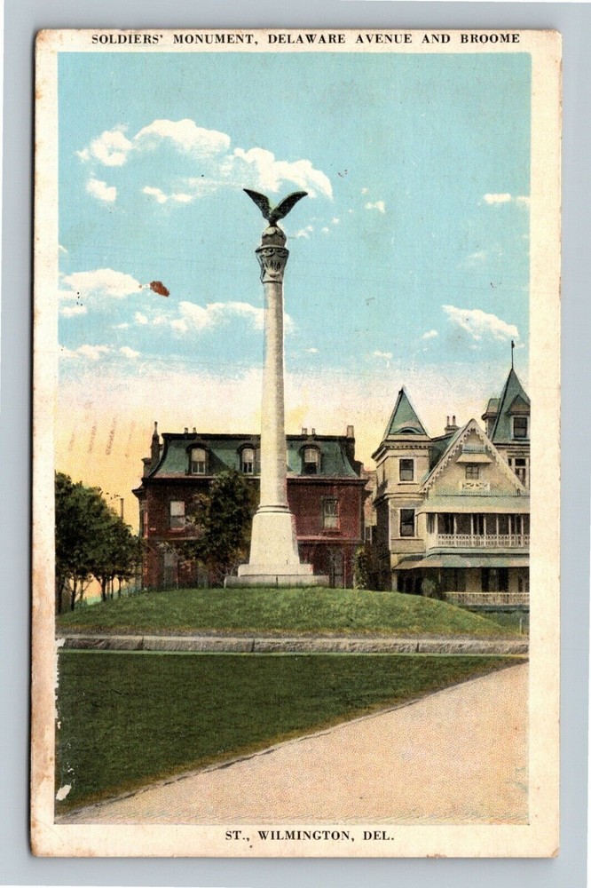 Wilmington Delaware SOLDIERS' MONUMENT DE AVE & BROOME ST c1921 Vintage Postcard