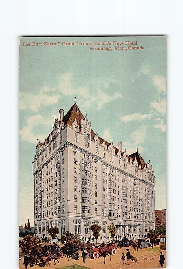 Postcard The Fort Garry Grand Trunk Pacifics New Hotel Winnipeg Canada