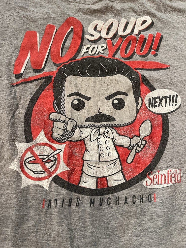 Seinfeld Soup Nazi No Soup For You T-Shirt Mens XL Grey Pop! Tees