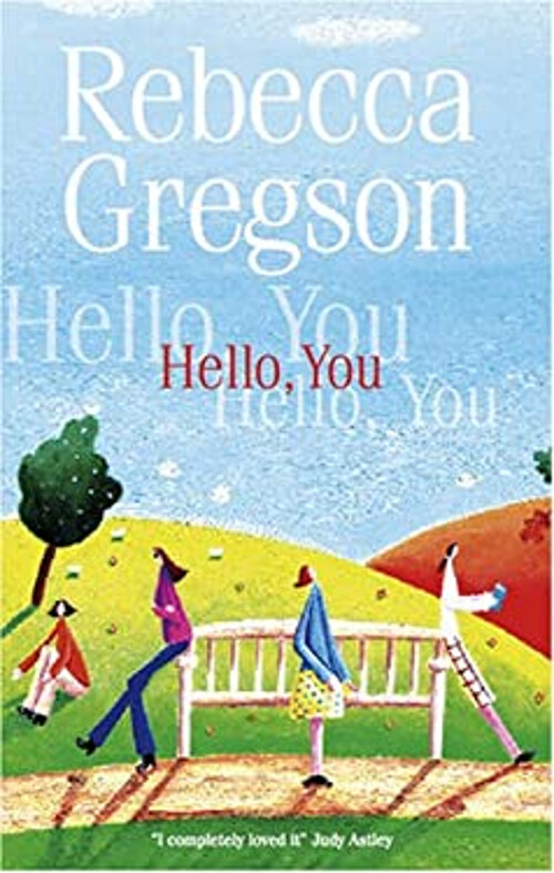 Hello, You Hardcover Rebecca Gregson