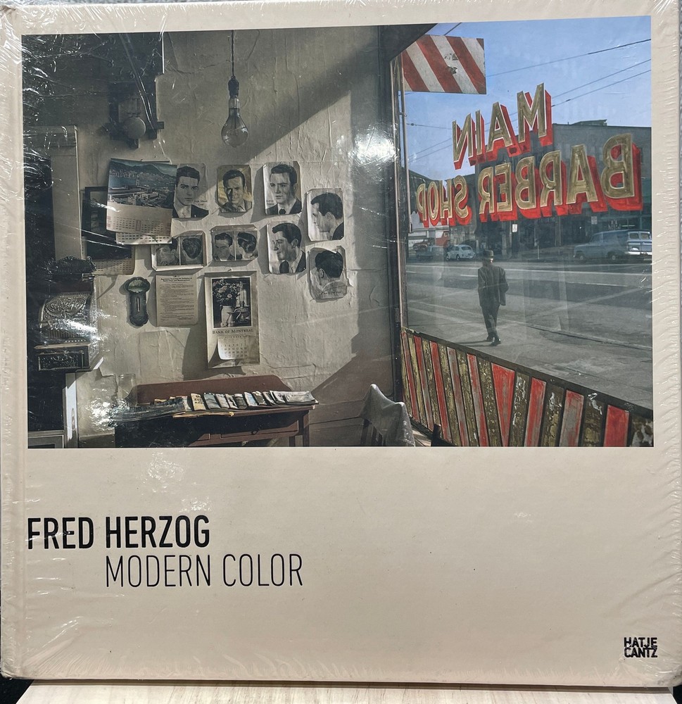 Fred Herzog Modern Color 2017 Hardcover Hatje Cantz Publishers