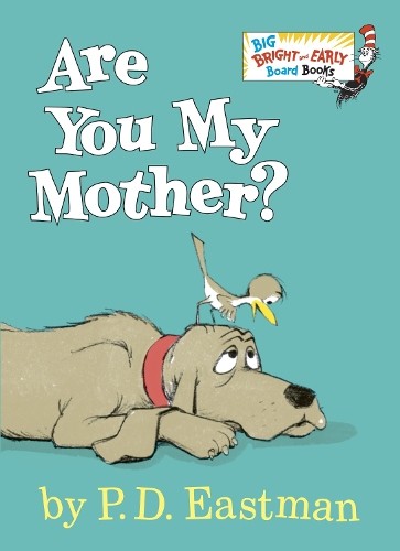 Are You My Mother? (Big Bright & Early..., Eastman, P D