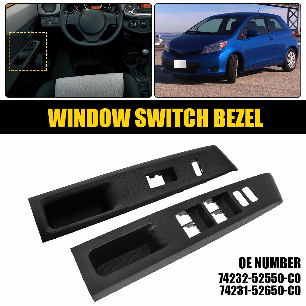 Power Window Panel Switch Bezel Control Cover For 2012-2014 Toyota Yaris 4-Door