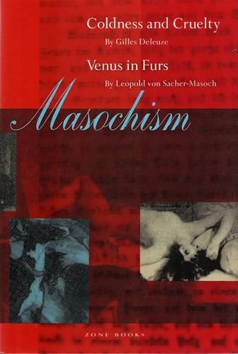 Gilles Deleuze Leopold von Sacher-Masoch Masochism (Paperback) Zone BooksAnother great item from Rarewaves USA | Free delivery!