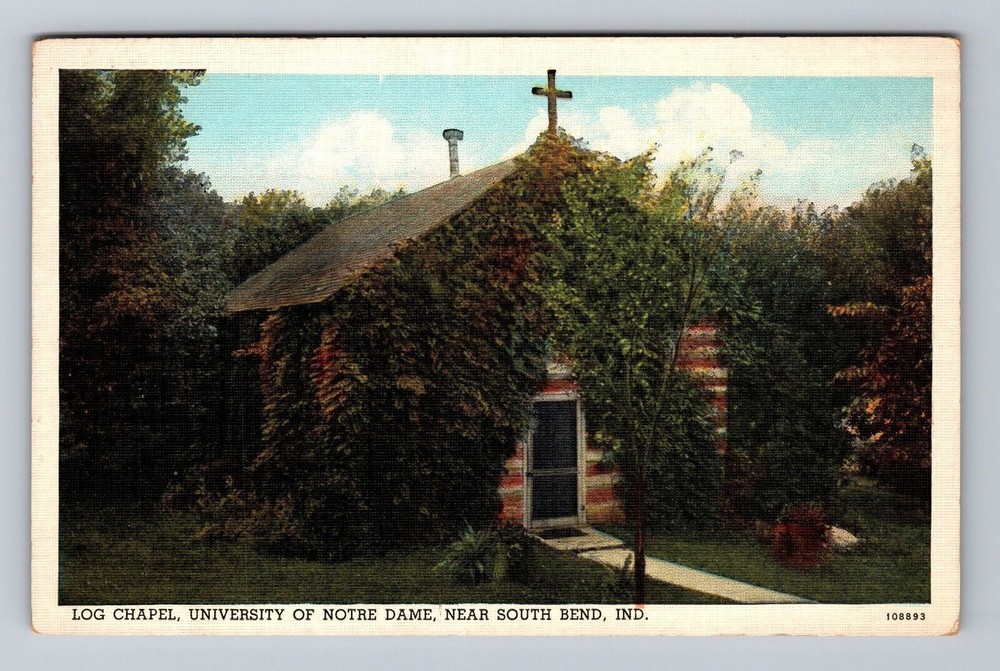 Indiana IN South Bend Log Chapel University Of Notre Dame Vintage Postcard