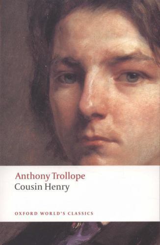 Cousin Henry, Paperback by Trollope, Anthony; Thompson, Julian (EDT), Like Ne...