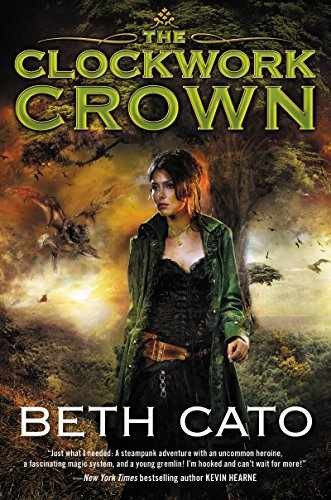 CLOCKWORK CROWN (Clockwork Dagger - Paperback, by Cato Beth - Acceptable n