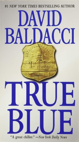 True Blue by Baldacci, David, Good Book