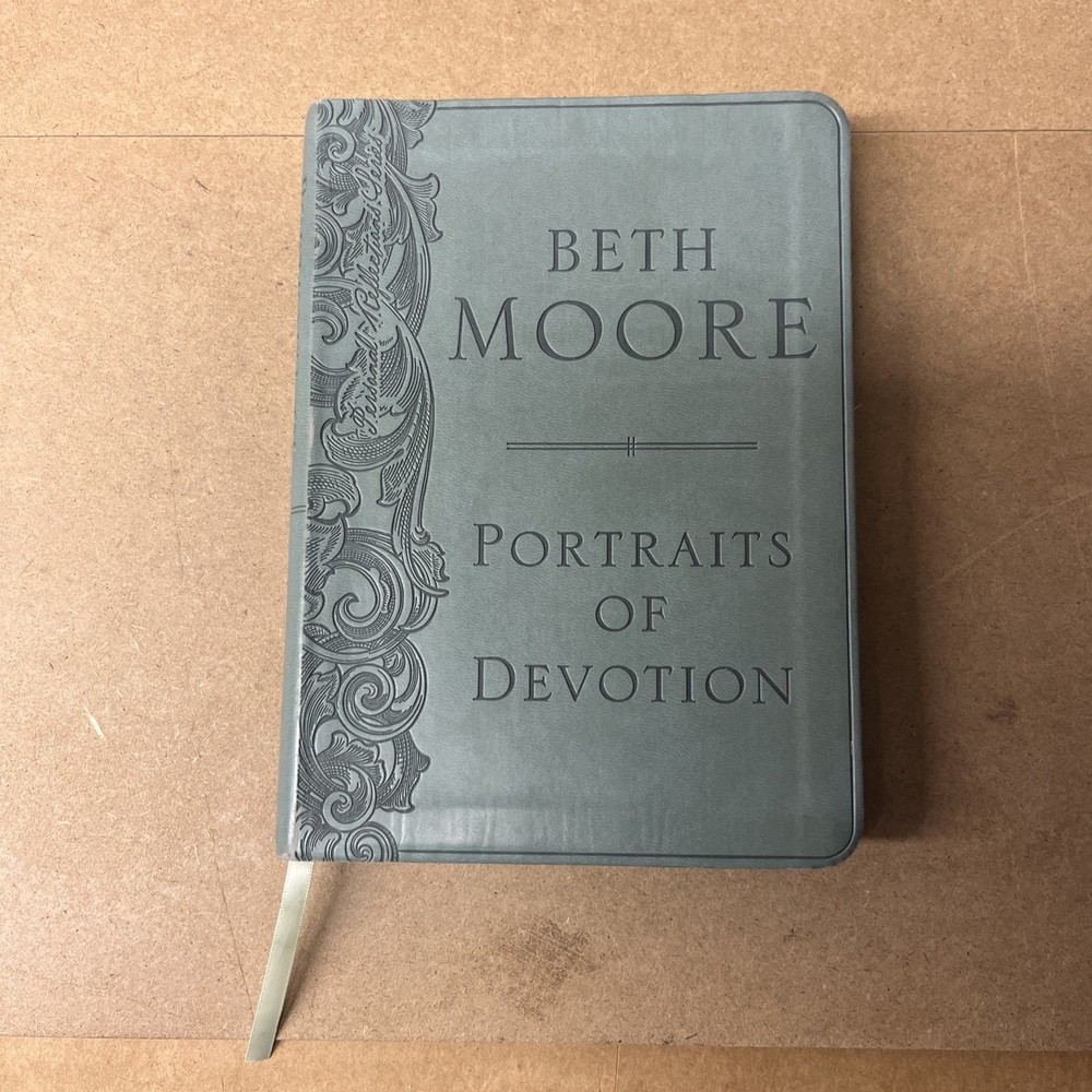Portraits of Devotion by Beth Moore (2014, Imitation Leather)