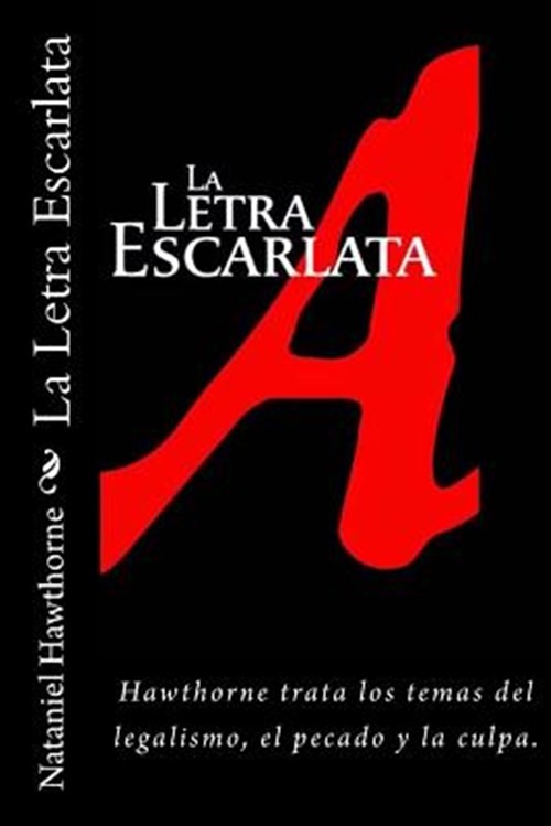 La Letra Escarlata, Paperback by Hawthorne, Nathaniel, Brand New, Free shippi...