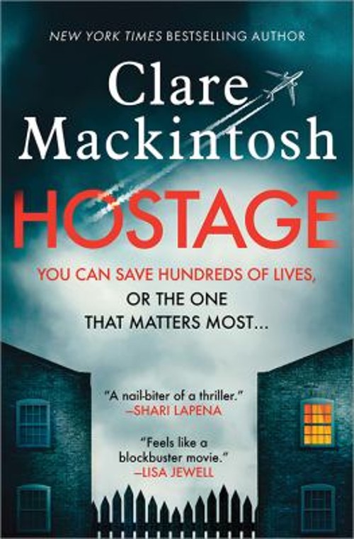 Hostage : A Novel Hardcover Clare MackintoshFree US Delivery | ISBN:1728245524