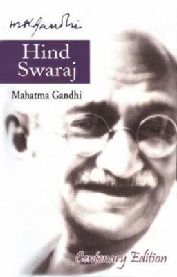 Hind Swaraj by Mohandas K. Gandhiby Mohandas K. Gandhi | PB | VeryGood