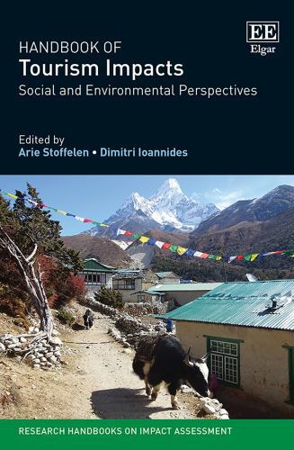 Handbook of Tourism Impacts : Social and Environmental Perspectives, Hardcove...