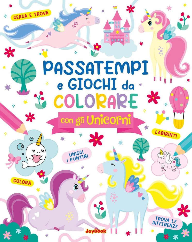 AA.VV. Passatempi e giochi da colorare con gli unicorni (Paperback) (UK IMPORT)