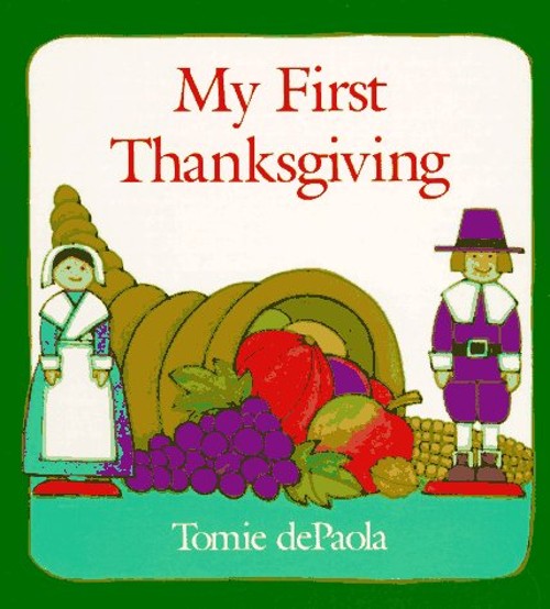 My First Thanksgiving Board Books Tomie dePaolaFree US Delivery | ISBN:0399223274