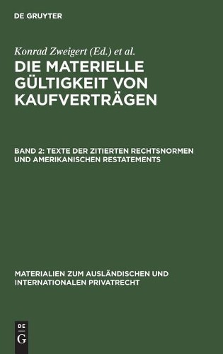 Texte der zitierten Rechtsnormen und amerikanischen Restatements (Hardback)