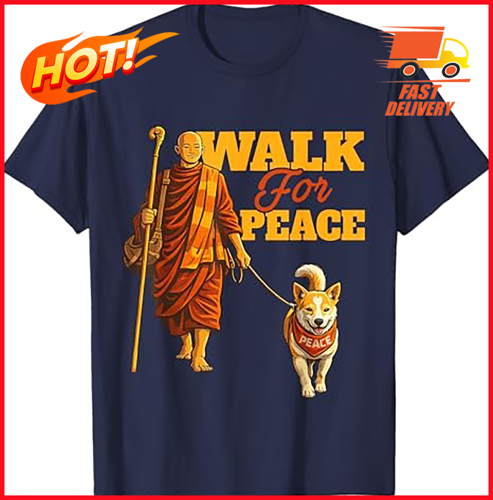 Peace Walking Monks and Aloka Dog Walk for Peace T-Shirt DCP48