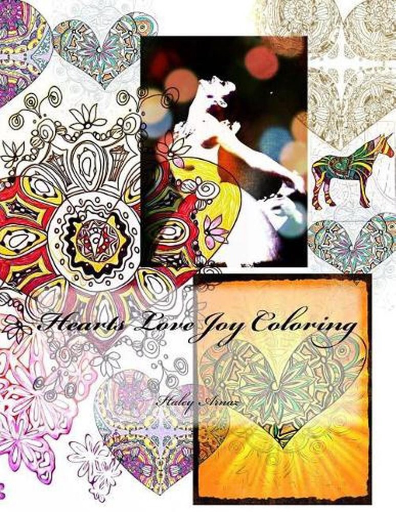 Hearts Love Joy Coloring by Haley Arnaz (English) Paperback Book