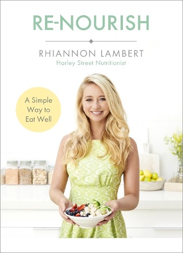 Rhiannon Lambert Re-Nourish (Paperback)Another great item from Rarewaves USA | Free delivery!