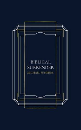 Biblical Surrender, Brand New, Free shipping in the US