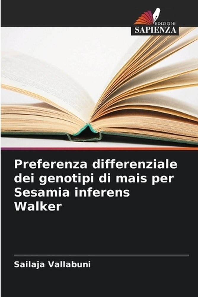 Preferenza differenziale dei genotipi di mais per Sesamia inferens Walker by Sai