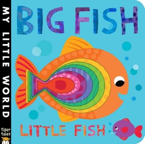 Jonathan Litton Big Fish Little Fish (Board Book) My Little WorldAnother great item from Rarewaves USA | Free delivery!