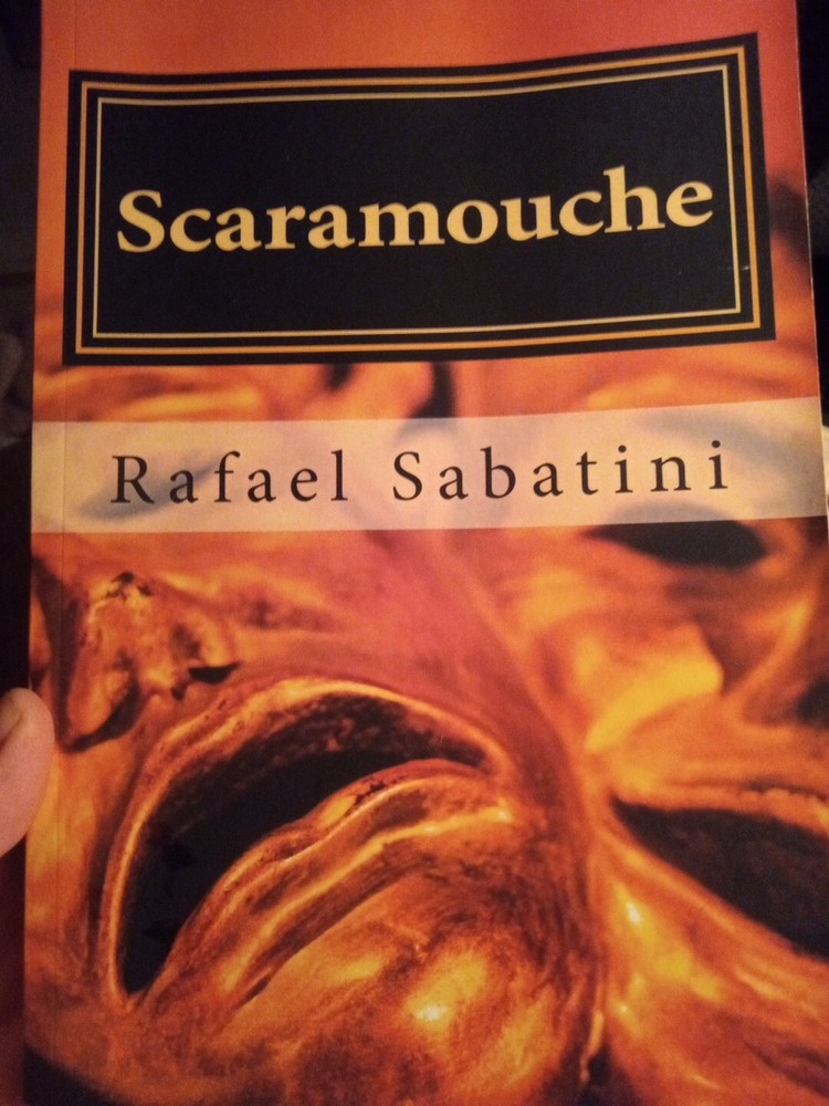 Scaramouche by Rafael. Sabatini (2017, Trade Paperback)