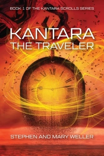 Kantara: The Traveler by Stephen Weller: Used