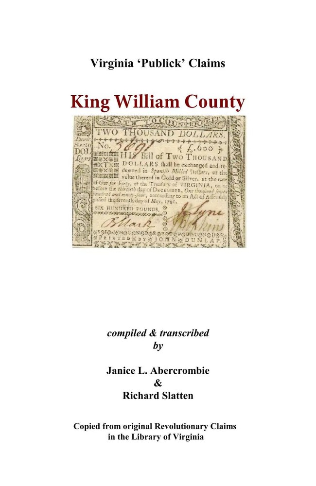 King William County, Virginia Revolutionary Publick Claims GENEALOGY