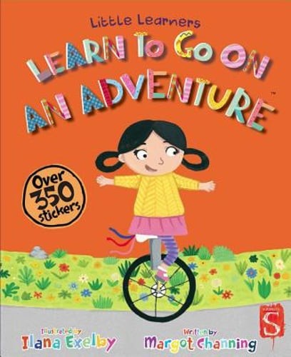 Learn To Go On An Adventure by Margot Channing: New