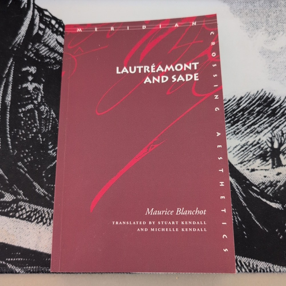 LAUTREAMONT AND SADE by Maurice Blanchot 2004 Trade Paperback Stanford Uni Press