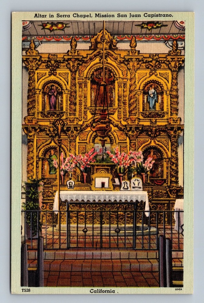 Vintage Mission San Juan Capistrano Serra Chapel Altar Postcard California
