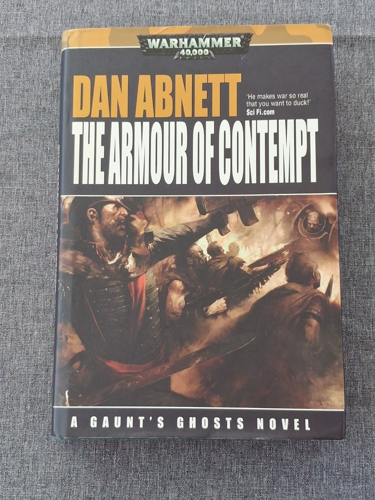 Armour of Contempt Dan Abnett 1st Edition Hardcover Gaunt's Ghosts Warhammer 40k