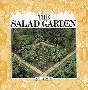 The Salad Garden (The garden bookshelf) By Joy Larkcom