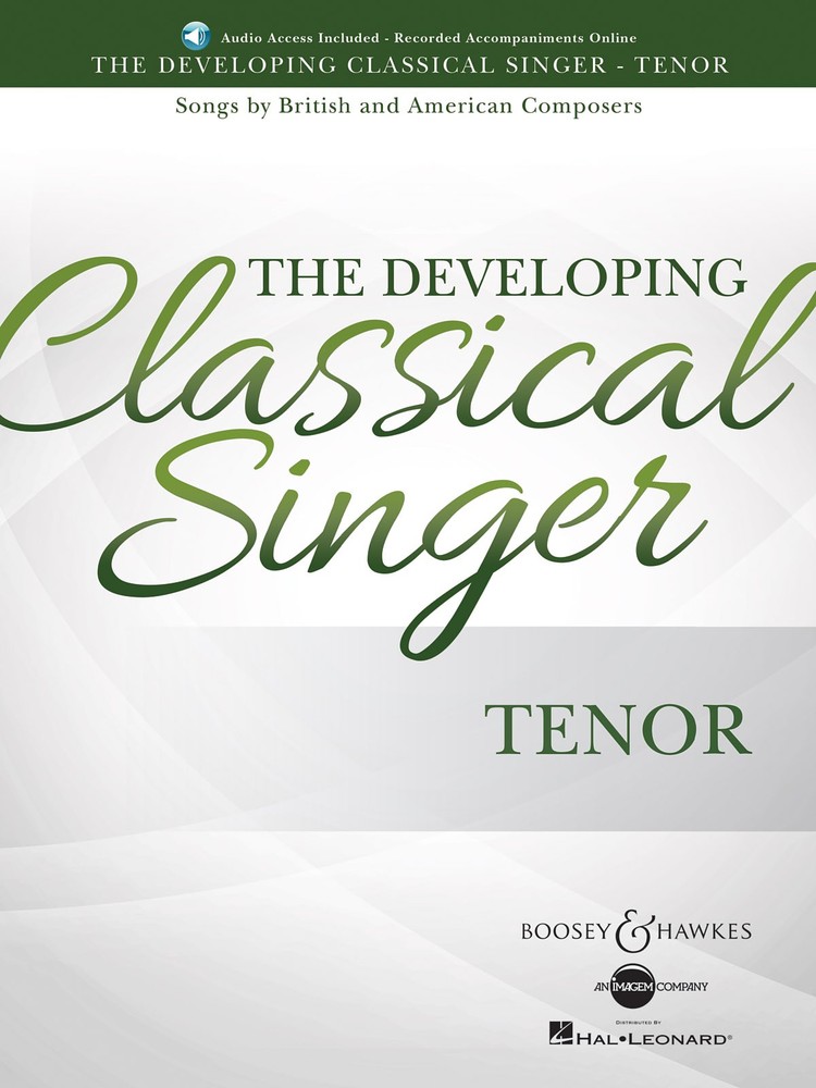 The Developing Classical Singer for Tenor Vocal Sheet Music Song Book & Audio