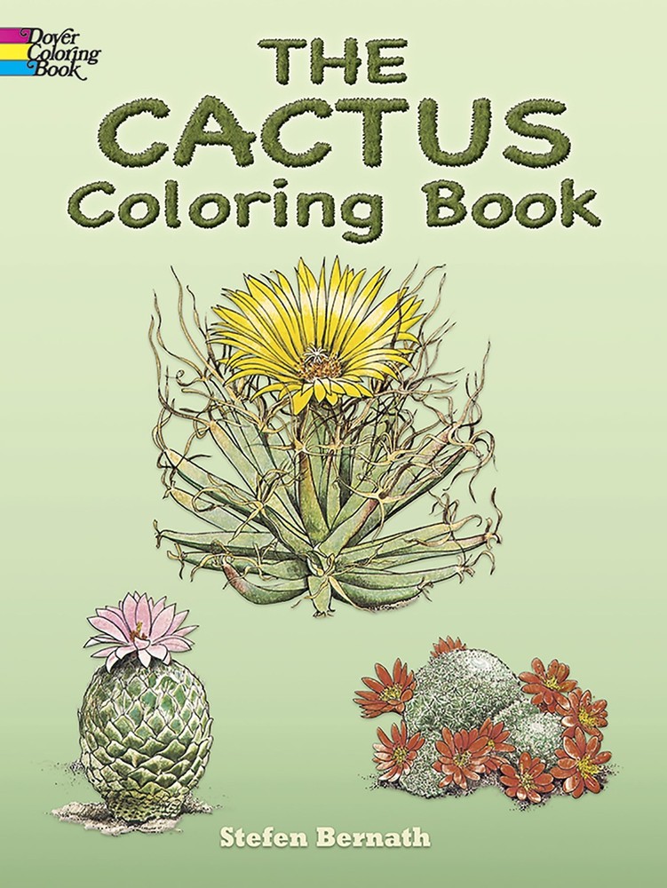 The Cactus Coloring Book (Dover Nature Coloring Book)