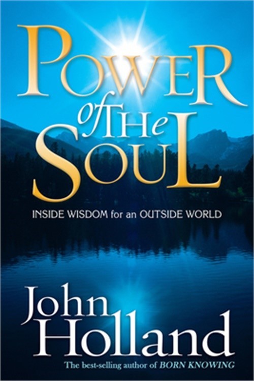Power of the Soul: Inside Wisdom for an Outside World (Paperback or Softback)