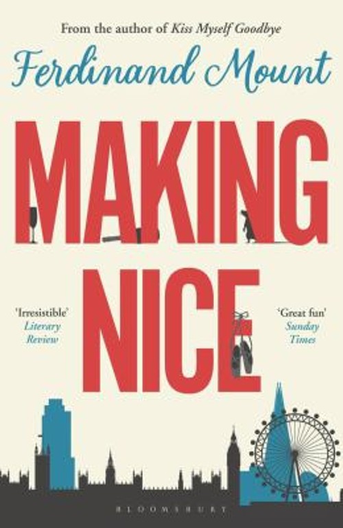 Making Nice Paperback Ferdinand MountFree US Delivery | ISBN:147299289X