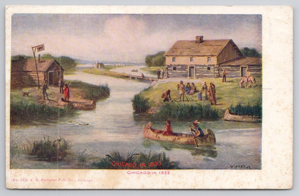 Chicago 1833 V. O. Hammon Postcard Early Pioneer Native American River Scene